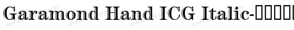 Garamond Hand ICG Italic字体转换